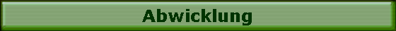 Abwicklung